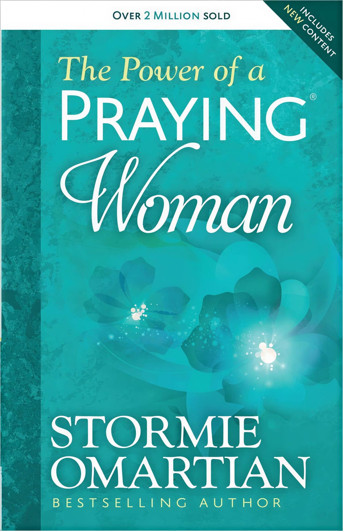 The Power of a Praying Woman Stormie Omartian