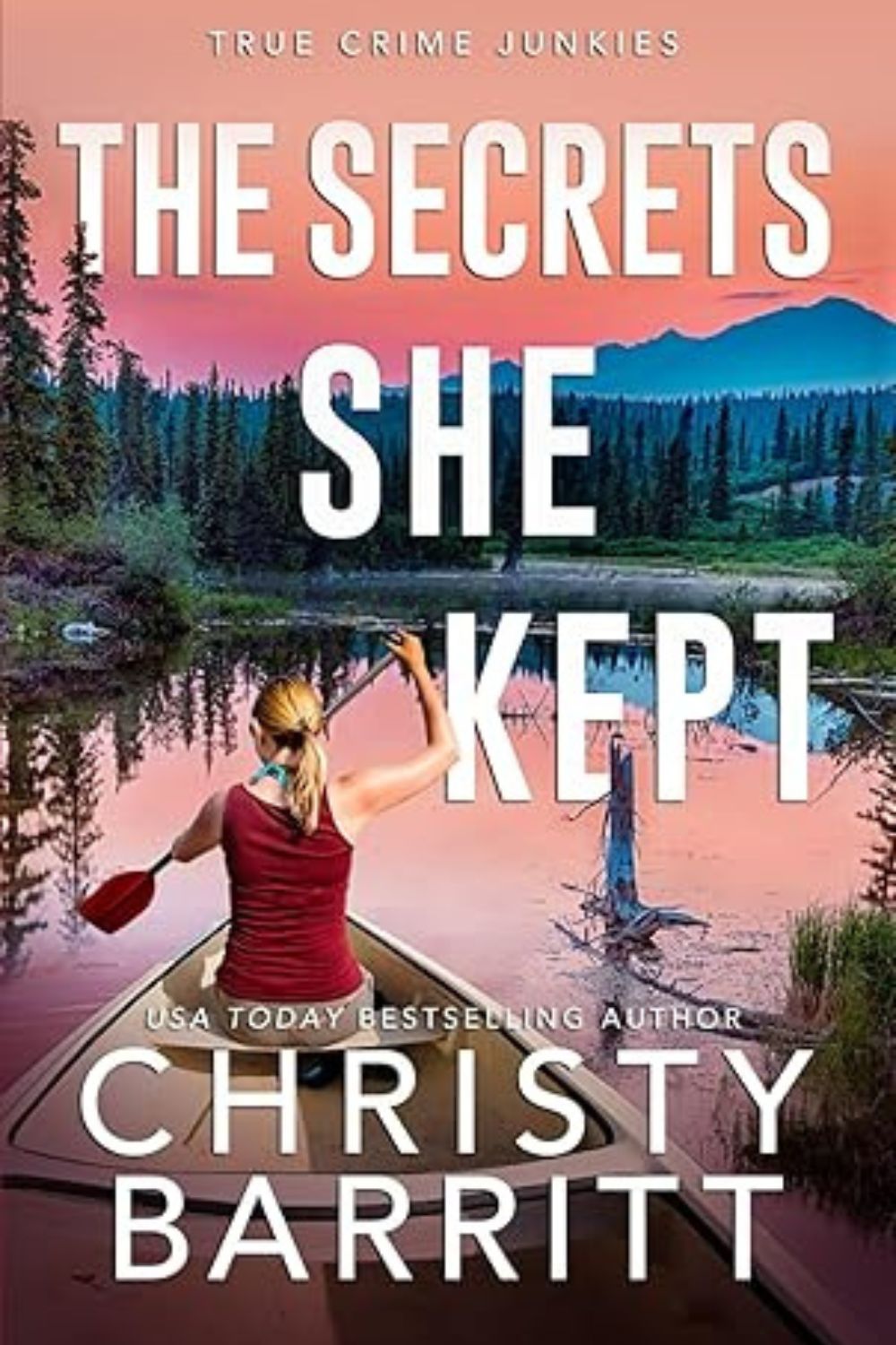 The Secrets She Kept by Christy Barritt