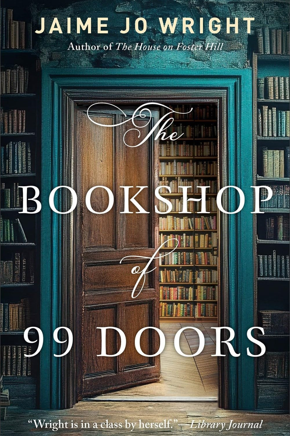 The Bookshop of 99 Doors by Jaime Jo Wright