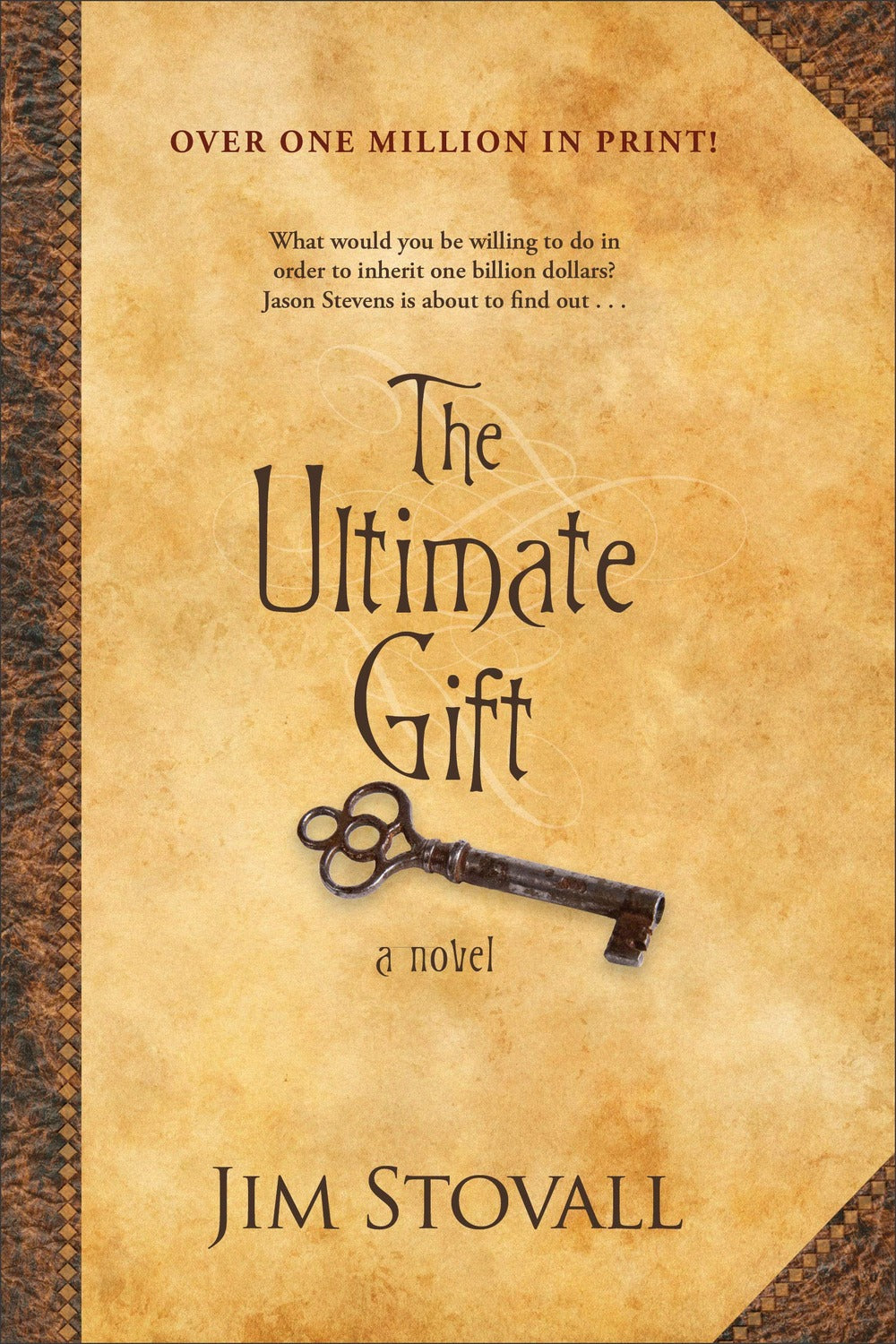 The Ultimate Gift by Jim Stovall, paperback front cover