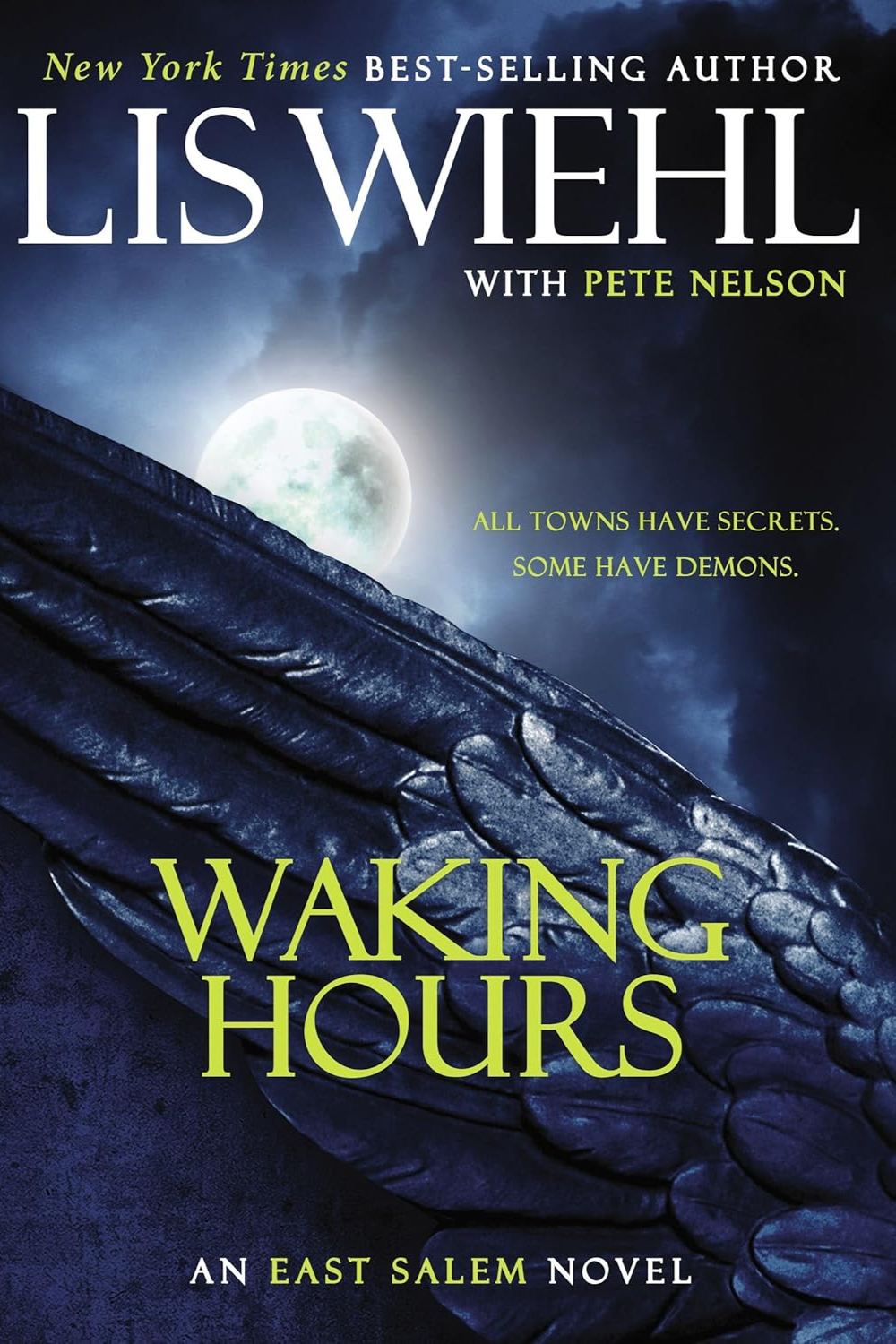 Waking Hours by Lis Wiehl and Pete Nelson