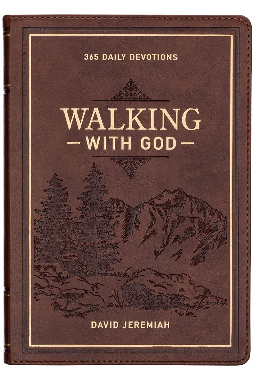 Walking with God: 365 Daily Devotions David Jeremiah