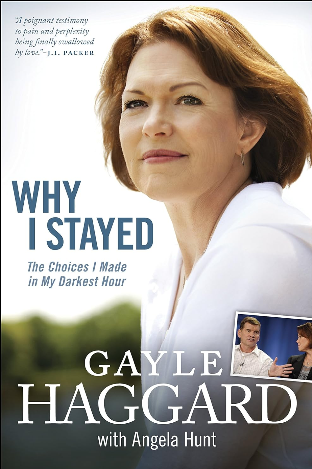 Why I Stayed by Gayle Haggard