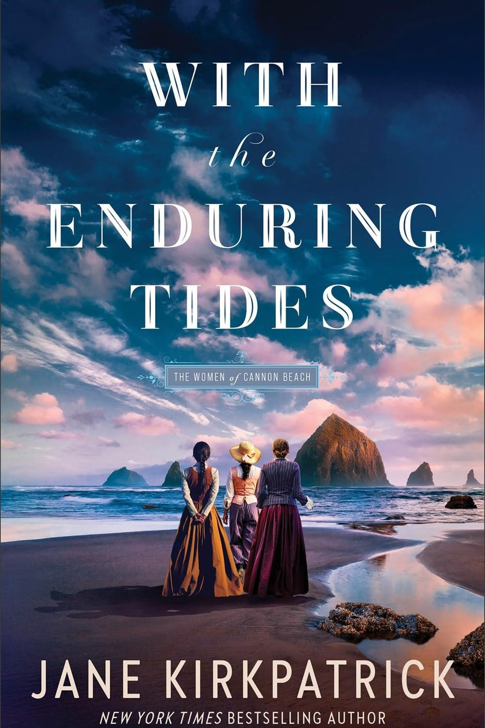 With the Enduring Tides by Jane Kirkpatrick
