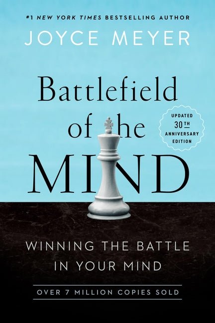 Battlefield of the Mind (30th Anniversary Edition) - Christian Books Today