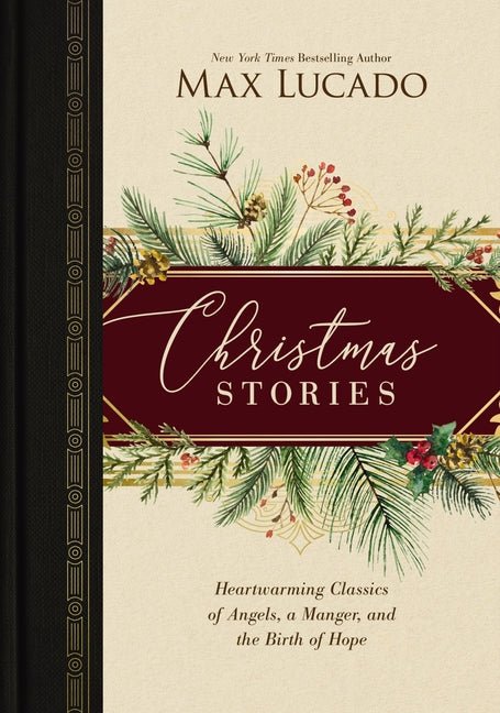 Christmas Stories: Heartwarming Classics of Angels, a Manger, and the Birth of Hope - Christian Books Today