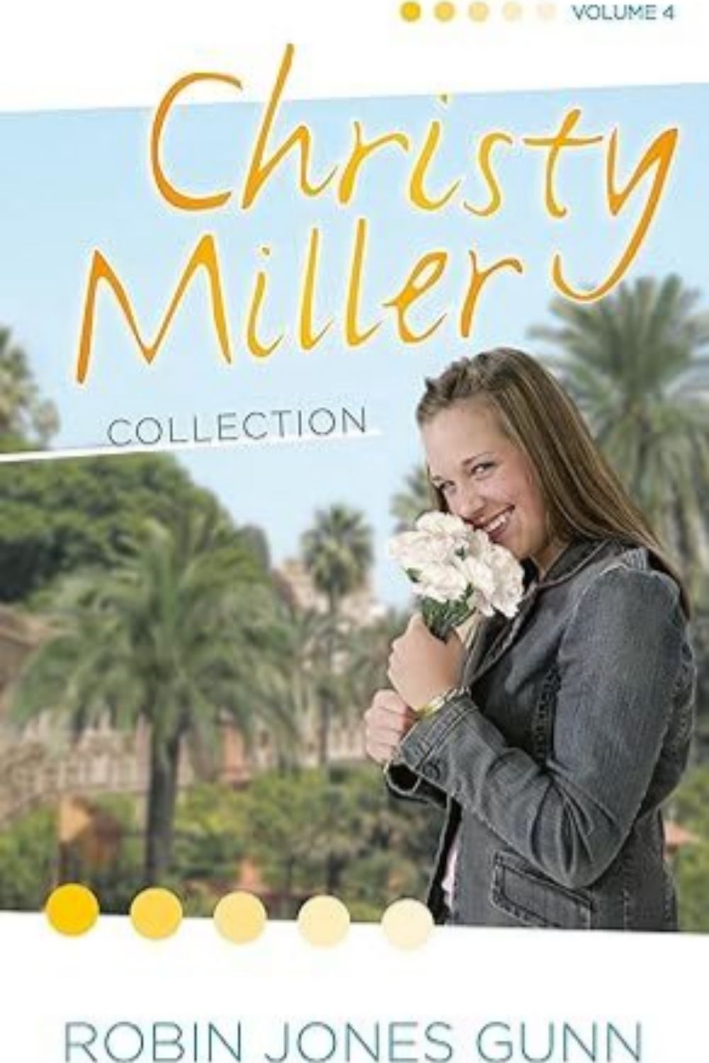 Christy Miller Collection, Vol 4