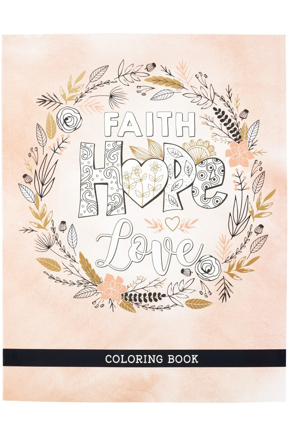 Faith Hope Love Coloring Book cover