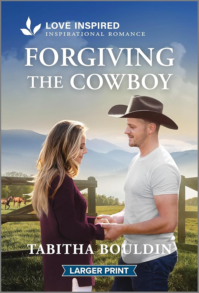 Forgiving the Cowboy - Christian Books Today