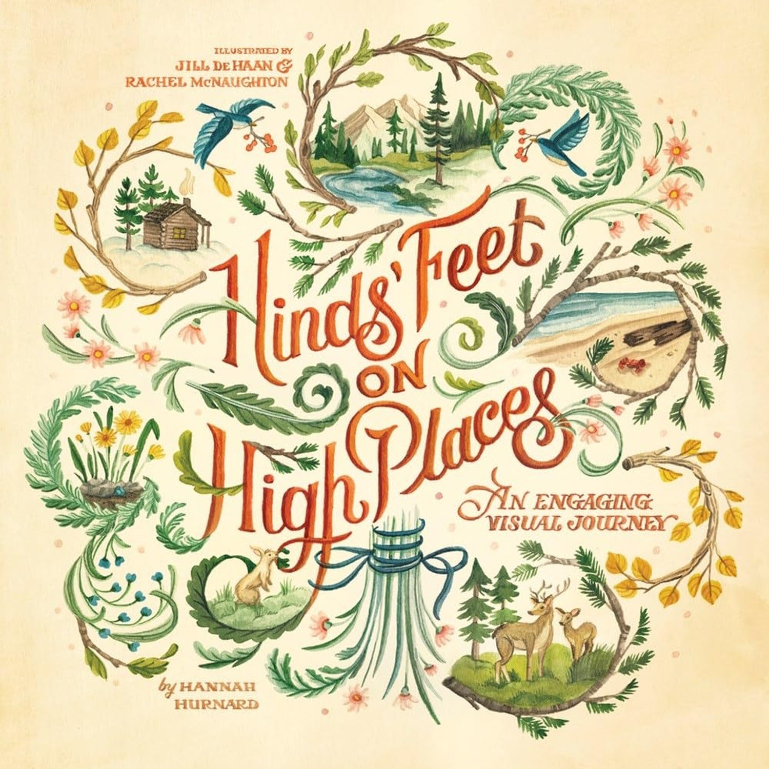 Hinds' Feet on High Places: An Engaging Visual Journey Hannah Hurnard
