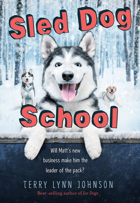 Sled Dog School Terry Lynn Johnson