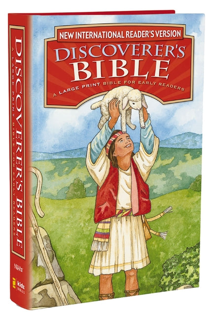 Discoverer's Bible: A Large Print Bible for Early Readers New International Reader's Version NIrV