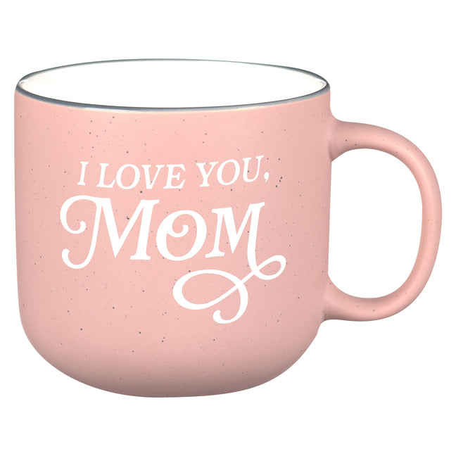 "I Love You, Mom" Pink Ceramic Coffee Mug Prov. 31:25 Christian Art Gifts