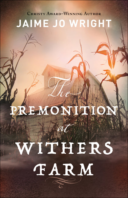 Premonition at Withers Farm - Ingram