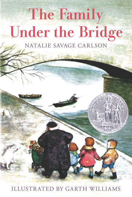 The Family Under the Bridge Natalie Savage Carlson, Garth Williams