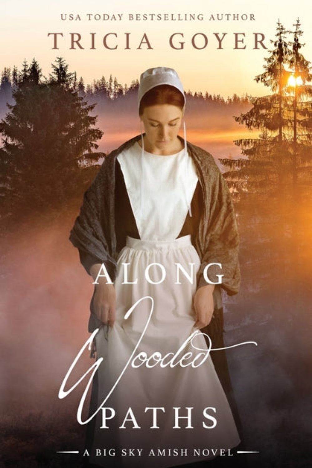 Along Wooded Paths Tricia Goyer