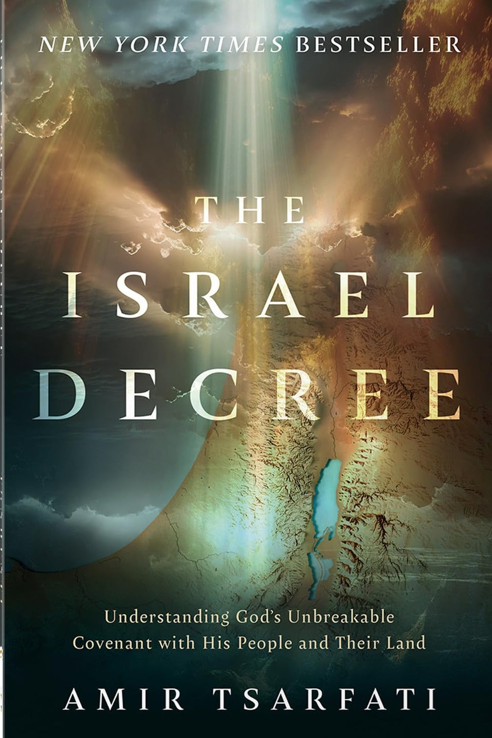 The Israel Decree by Amir Tsarfati