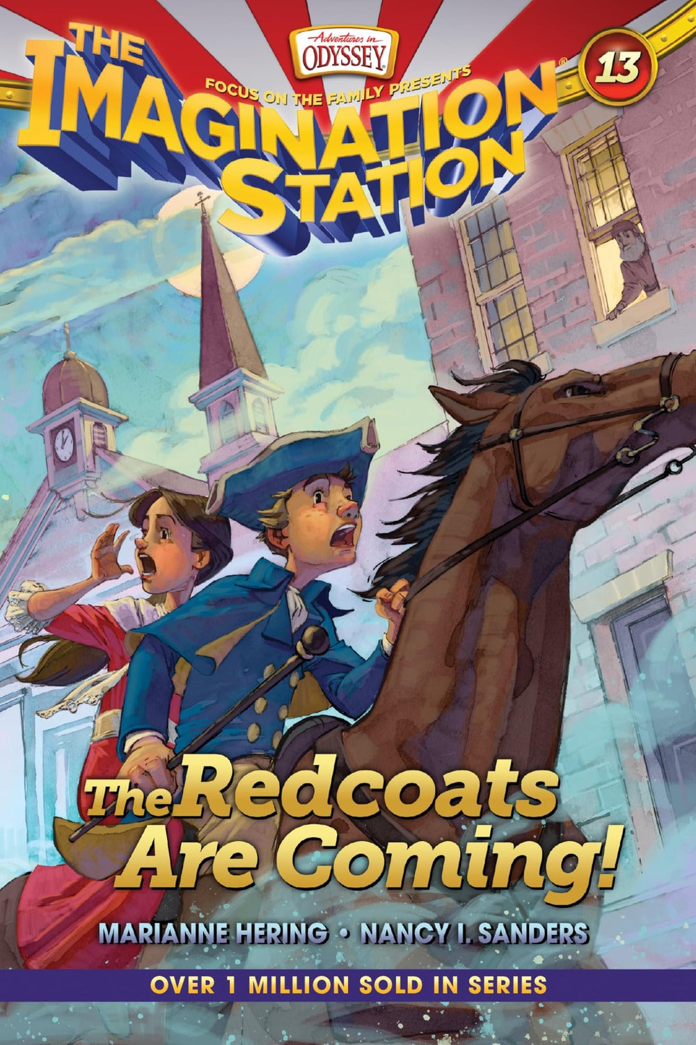 The Redcoats Are Coming! by Marianne Hering, Nancy I. Sanders