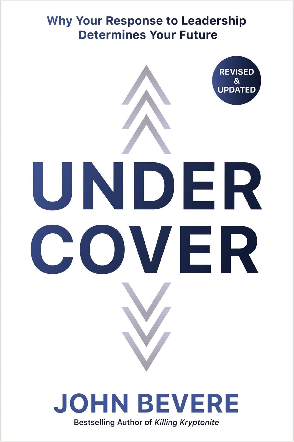 Under Cover by John Bevere