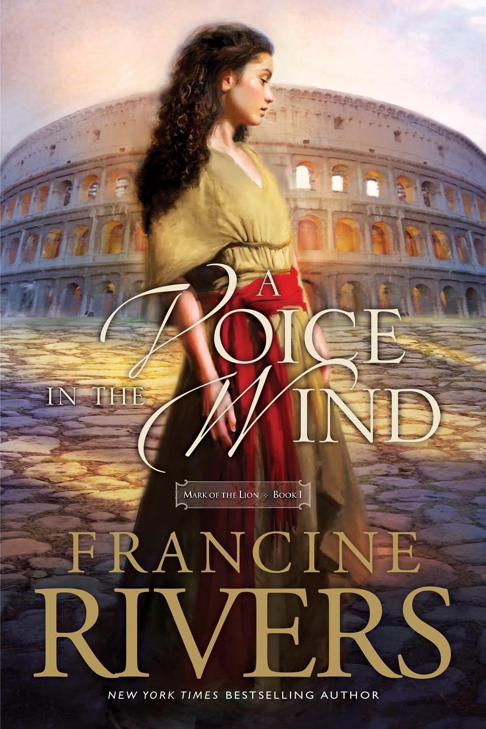 Voice in the Wind Francine Rivers