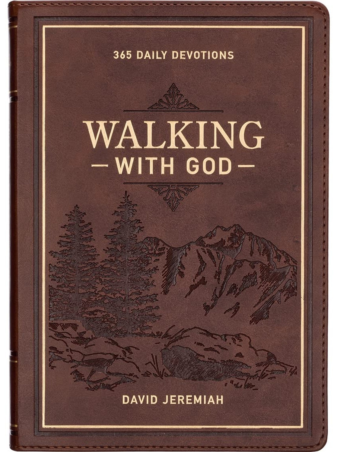 Walking with God: 365 Daily Devotions David Jeremiah