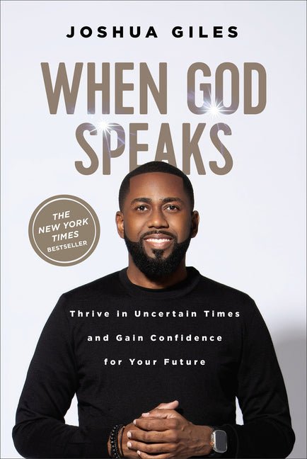 When God Speaks: Thrive in Uncertain Times and Gain Confidence for Your Future - Christian Books Today