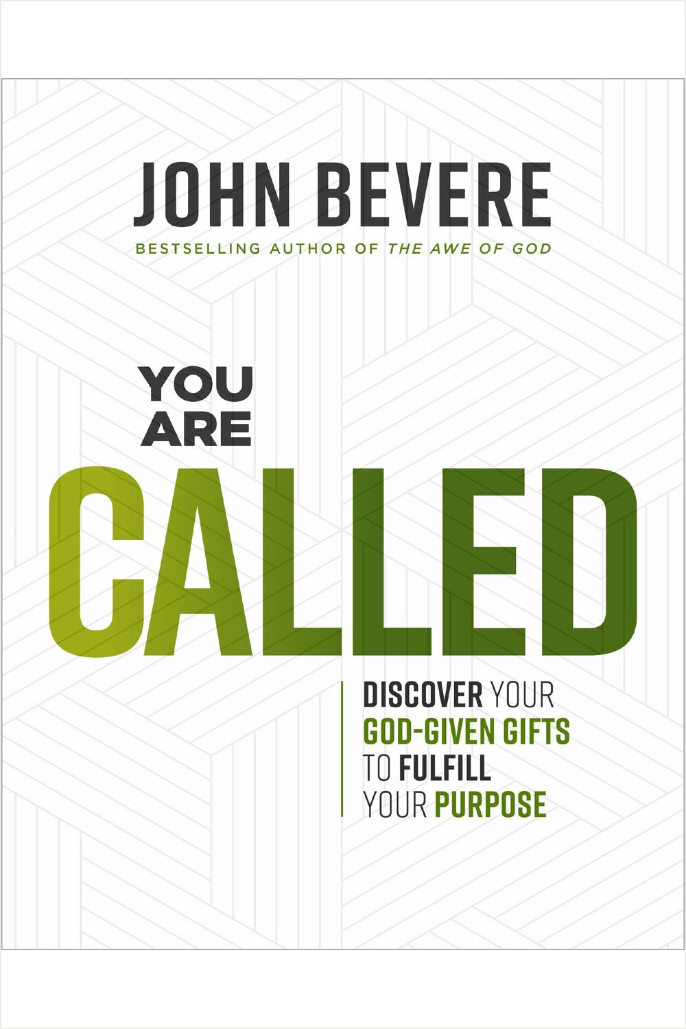 You Are Called by John Bevere