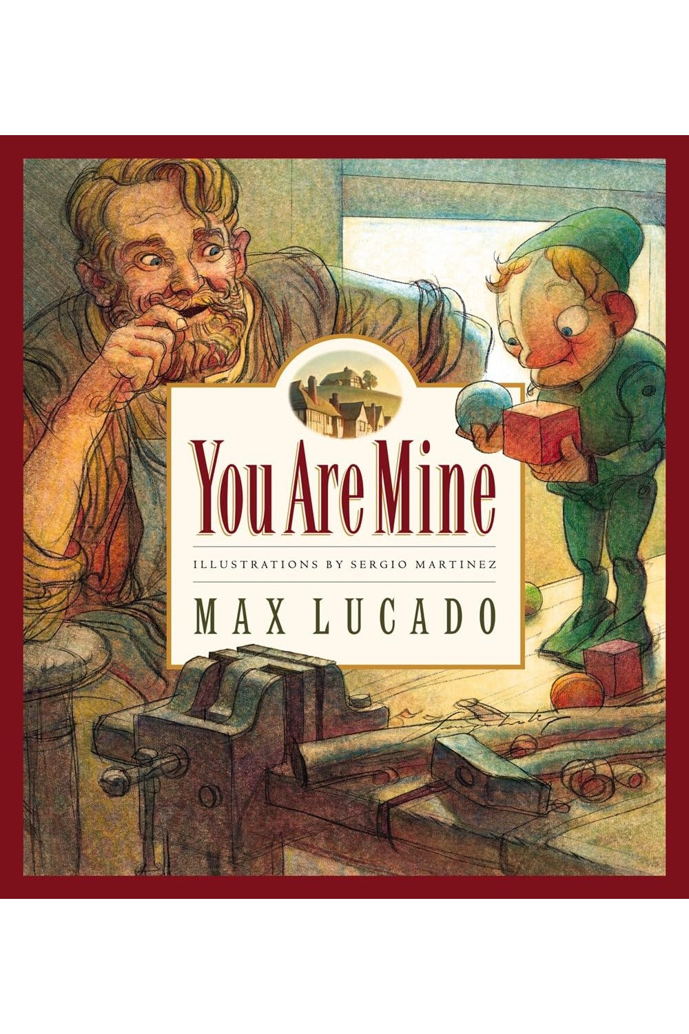 You Are Mine by Max Lucado