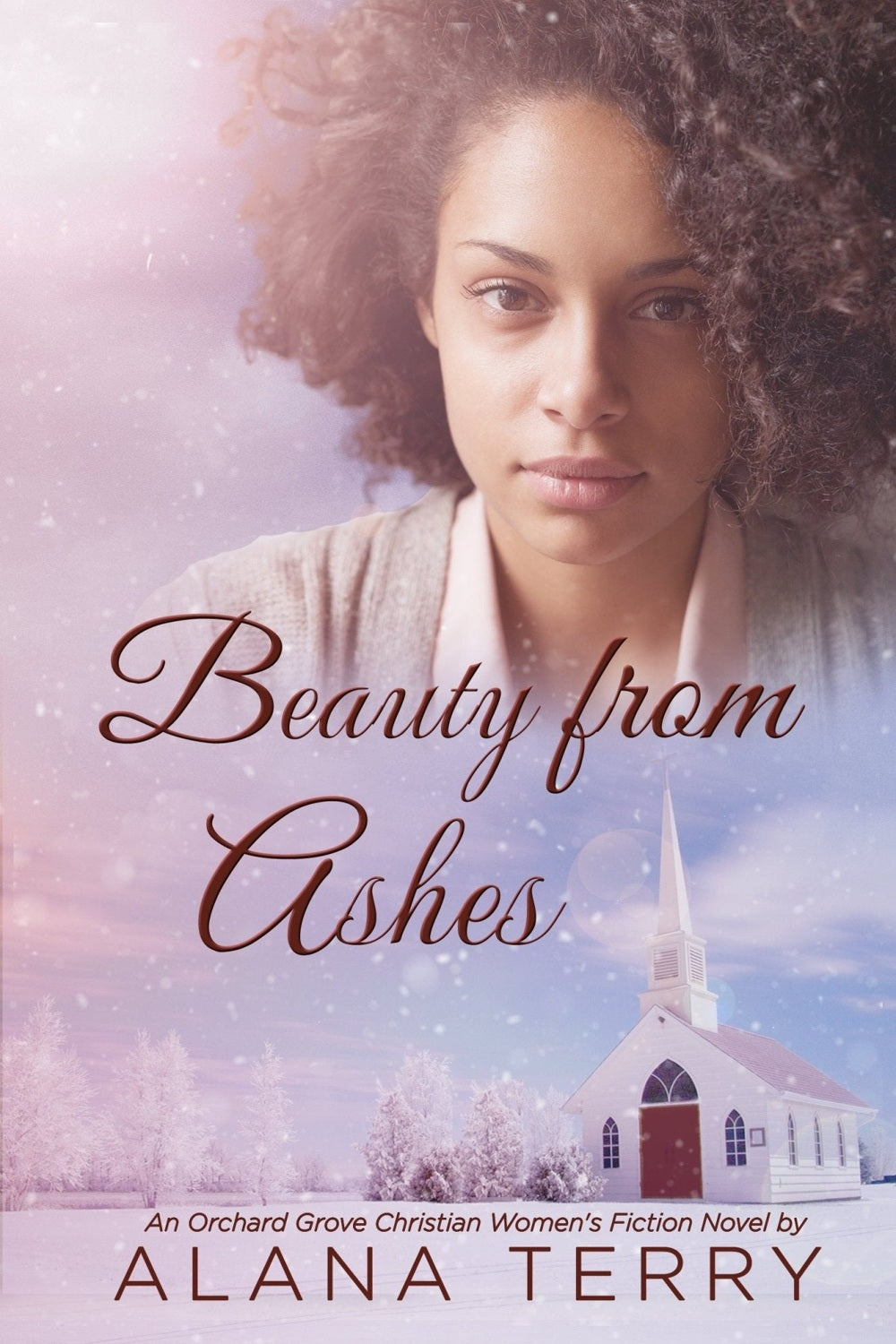 Beauty from Ashes Alana Terry