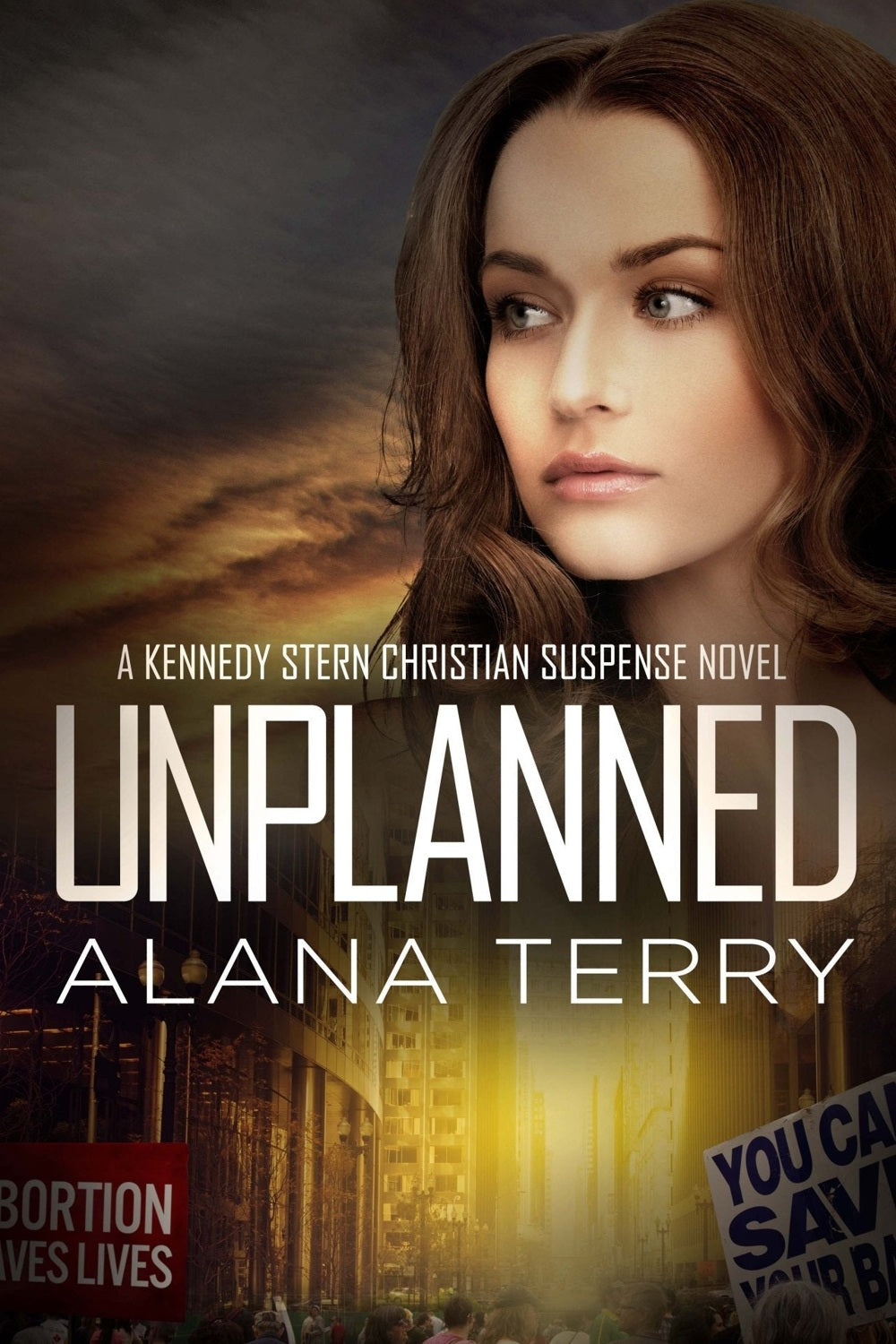 Unplanned: Kennedy Stern #1 Alana Terry